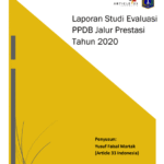 Laporan Studi Evaluasi Penerimaan Peserta Didik Baru (PPDB) Jalur Prestasi DKI Jakarta Tahun 2020